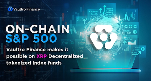 xrp-news:-five-powerful-use-cases-that-make-vaultro-finance-the-s&p-500-of-crypto-world