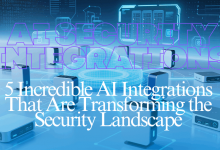 5-incredible-ai-integrations-that-are-transforming-the-security-landscape